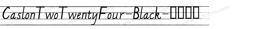 CaslonTwoTwentyFour-Black字体转换 CaslonTwoTwentyFour-Black字体转换