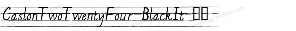 CaslonTwoTwentyFour-BlackIt字体转换
