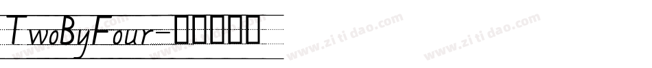 TwoByFour字体转换 TwoByFour字体转换