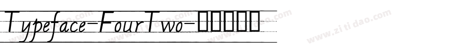Typeface-FourTwo字体转换