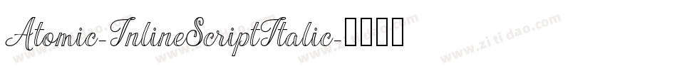 Atomic-InlineScriptItalic字体转换