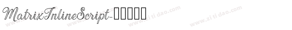 MatrixInlineScript字体转换