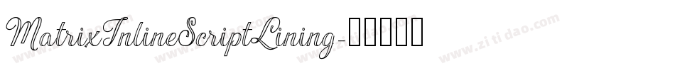 MatrixInlineScriptLining字体转换