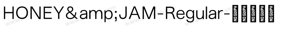 HONEY&JAM-Regular字体转换