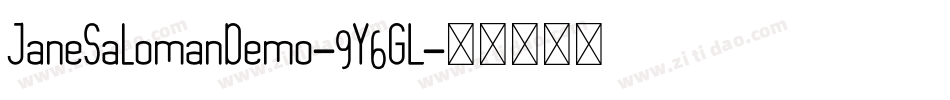 JaneSalomanDemo-9Y6GL字体转换