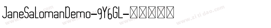 JaneSalomanDemo-9Y6GL字体转换