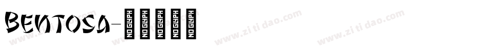 Bentosa字体转换