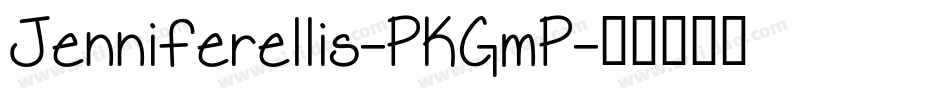 Jenniferellis-PKGmP字体转换