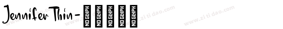 JenniferThin字体转换