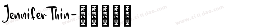 JenniferThin字体转换