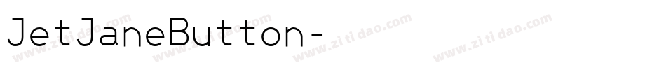 JetJaneButton字体转换