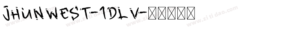 Jhunwest-1Dlv字体转换