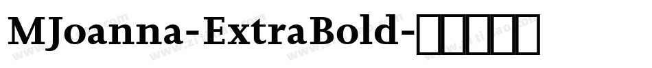 MJoanna-ExtraBold字体转换