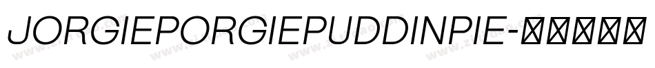 jorgieporgiepuddinpie字体转换