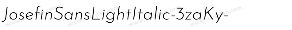 JosefinSansLightItalic-3zaKy字体转换