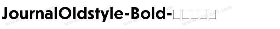 JournalOldstyle-Bold字体转换