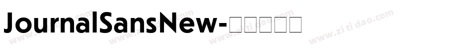 JournalSansNew字体转换 JournalSansNew字体转换