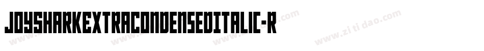 JoySharkExtraCondensedItalic-rZp8字体转换