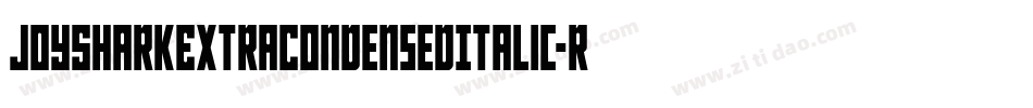 JoySharkExtraCondensedItalic-rZp8字体转换