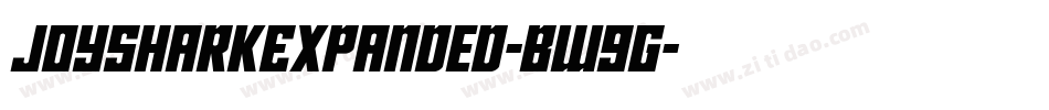 JoySharkExpanded-Bw9G字体转换 JoySharkExpanded-Bw9G字体转换