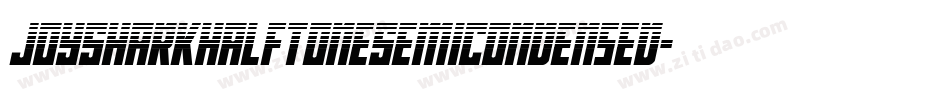 JoySharkHalftoneSemiCondensed-l0O5字体转换