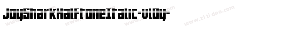 JoySharkHalftoneItalic-vlOy字体转换