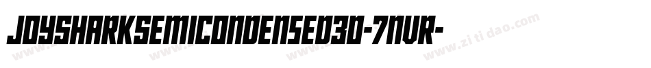 JoySharkSemiCondensed3D-7nvR字体转换