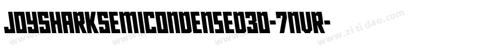 JoySharkSemiCondensed3D-7nvR字体转换