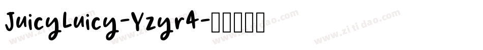 JuicyLuicy-Yzyr4字体转换