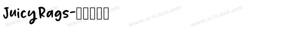 JuicyRags字体转换