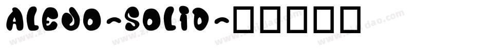 Alejo-Solid字体转换