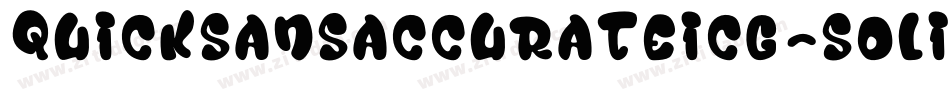 QuicksansAccurateICG-Solid字体转换 QuicksansAccurateICG-Solid字体转换