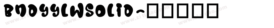 BndyYlwSolid字体转换