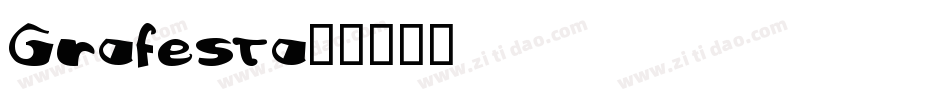 Grafesta字体转换