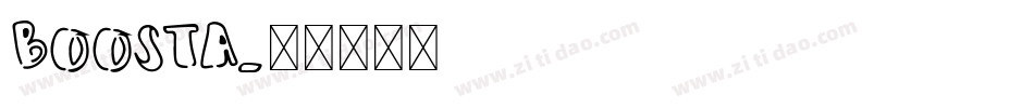 BOOSTA字体转换