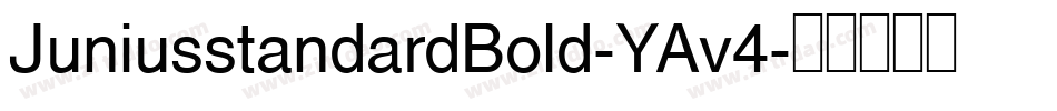 JuniusstandardBold-YAv4字体转换
