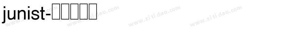 junist字体转换