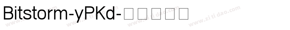 Bitstorm-yPKd字体转换