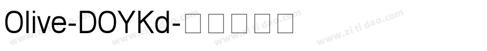 Olive-DOYKd字体转换