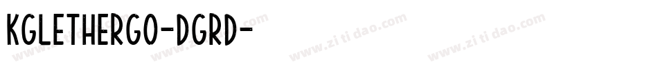 KgLetHerGo-DgRD字体转换