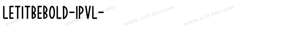 LetItBeBold-1pVL字体转换