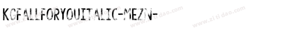 KgFallForYouItalic-MEzn字体转换