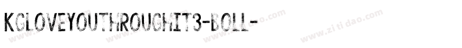 KgLoveYouThroughIt3-BOll字体转换