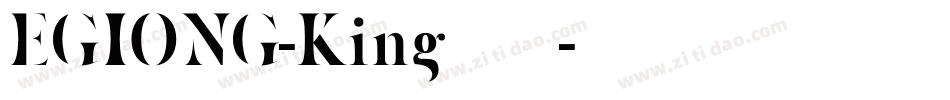 EGIONG-King转换器字体转换