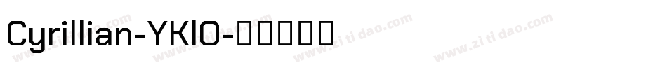 Cyrillian-YKlO字体转换