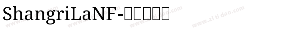 ShangriLaNF字体转换