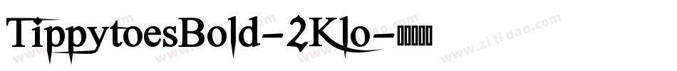 TippytoesBold-2Klo字体转换
