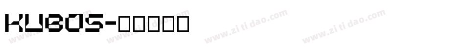 kubos字体转换