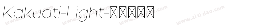 Kakuati-Light字体转换