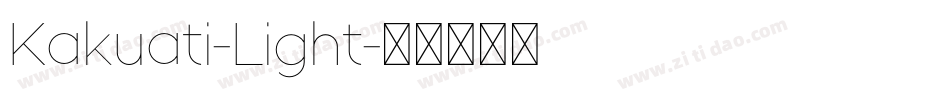 Kakuati-Light字体转换
